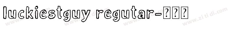 luckiestguy regutar字体转换